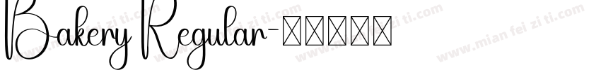 Bakery Regular字体转换